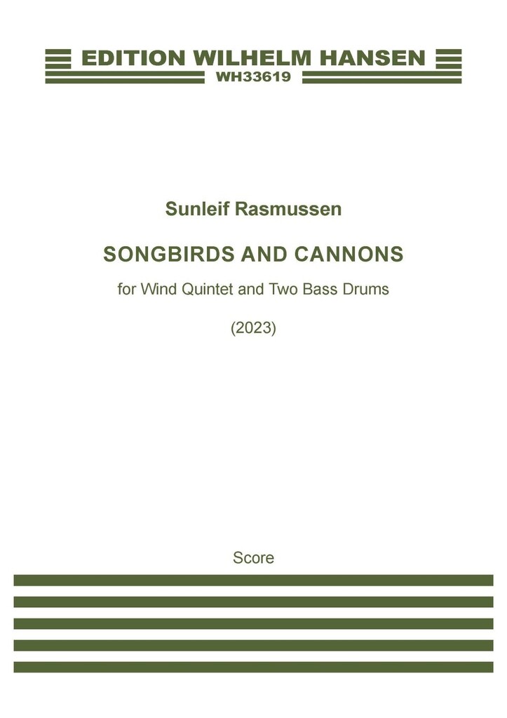 Songbirds And Cannons : fl(Gfl.pic).ob(ca).cl(Bbcl.).hn(bd).bsn(bd)