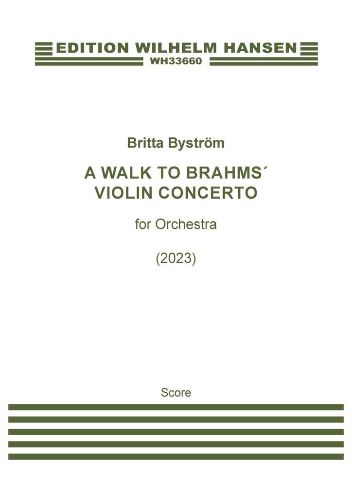 A Walk To Brahms Violin Concerto