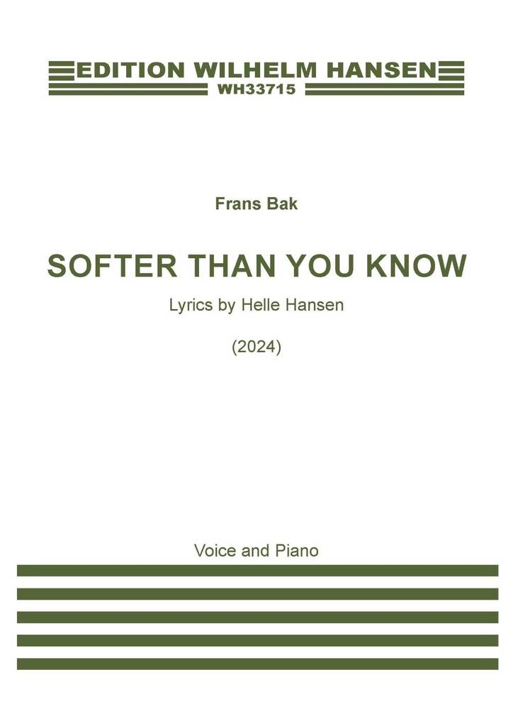 Softer Than You Know