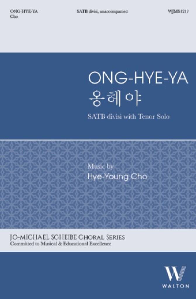 Ong-Hye-Ya : Korean folksong
