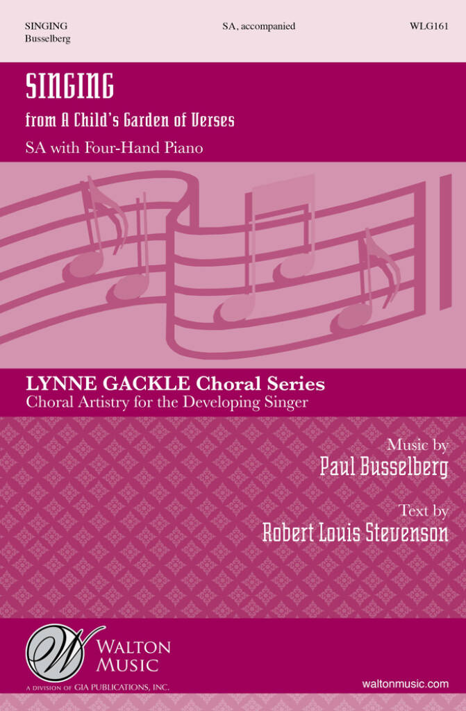 Singing : From A Child's Garden Of Verses