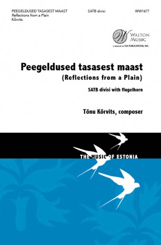 Peegeldused tasasest maast : with Flugelhorn