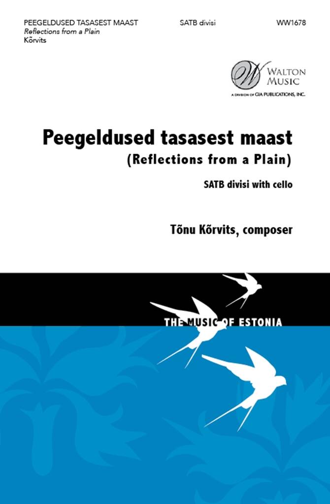 Peegeldused tasasest maast : with Cello