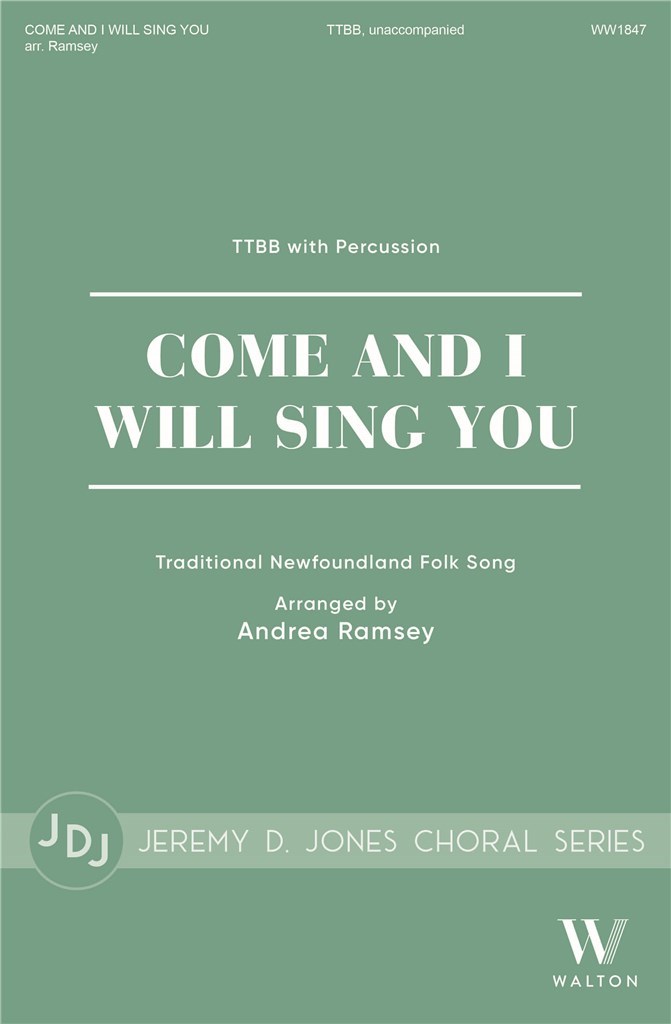 Come And I Will Sing You