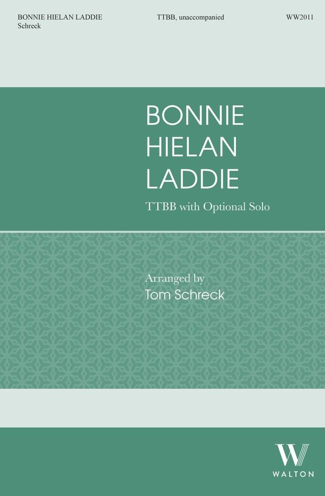 Bonnie Hielan Laddie : Scottish-American Shanty