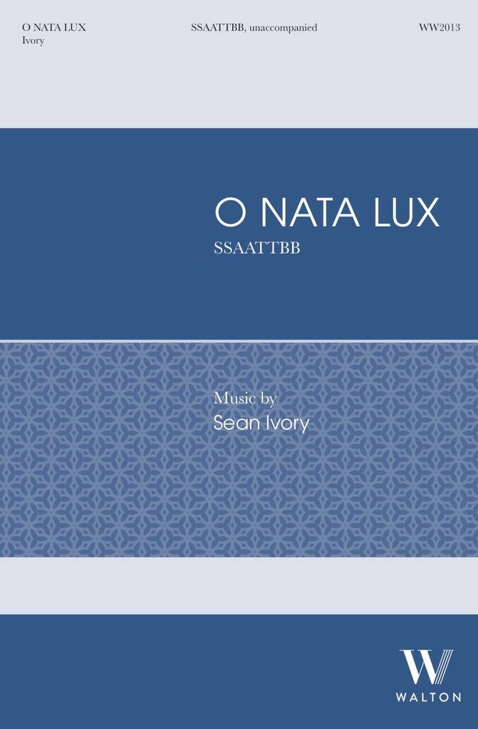 O nata lux : Traditional Latin