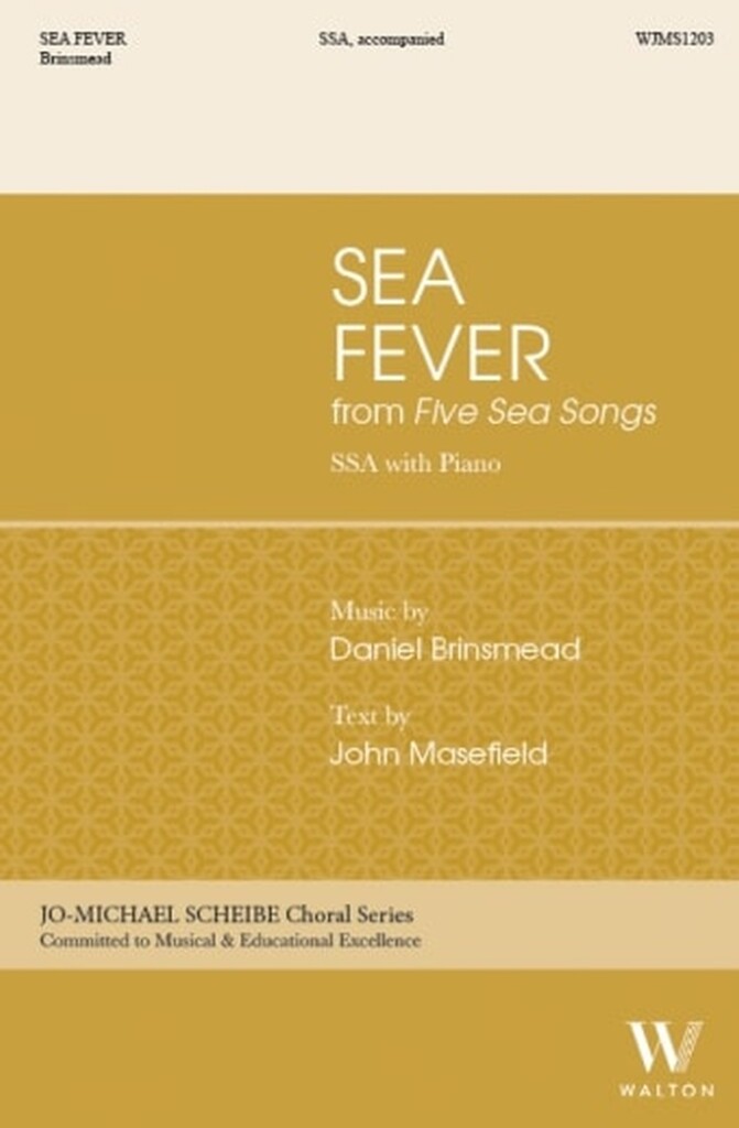 Sea Fever : From Five Sea Songs