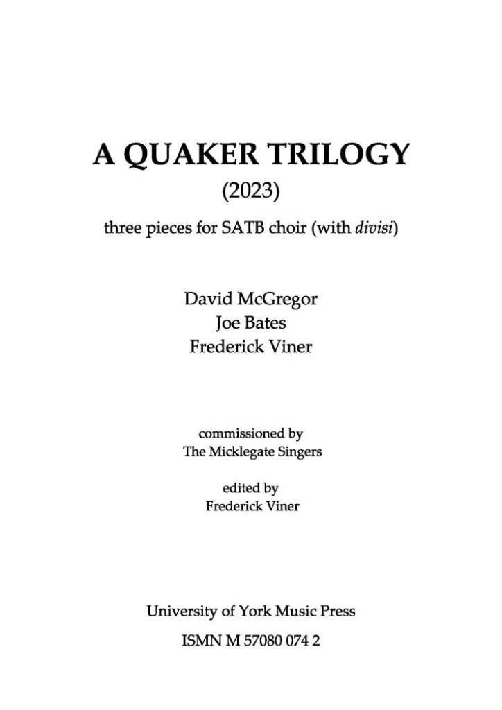 A Quaker Trilogy
