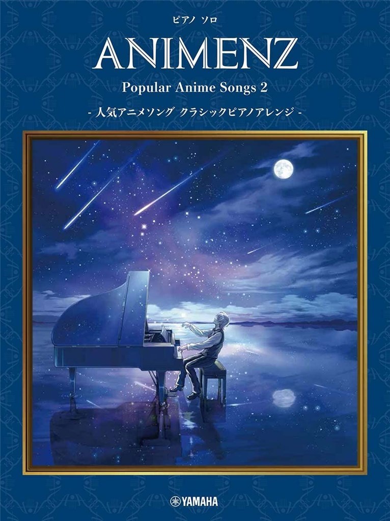 Animenz Popular Anime Songs 2 : Classical Piano Style Arrangements