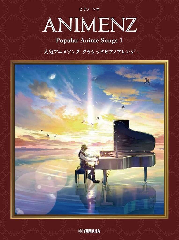 Animenz Popular Anime Songs 1 : Classical Piano Style Arrangements